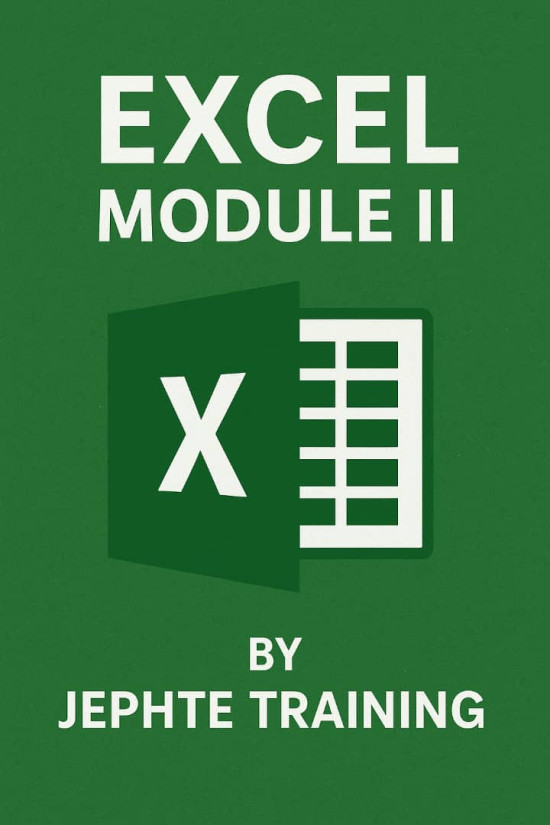 EXCEL: MODULE II